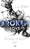 Broken Love (Sinners of Saint, Band 4)