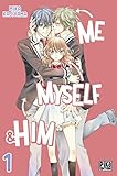 Me, Myself & Him T01