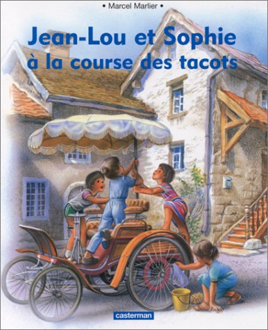 couverture de : Jean-Lou et Sophie &agrave; la course des tacots
