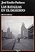 Las batallas en el desierto (Andanzas, Band 11) by