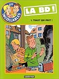 Les Incollables, tome 1 : Toast qui peut !