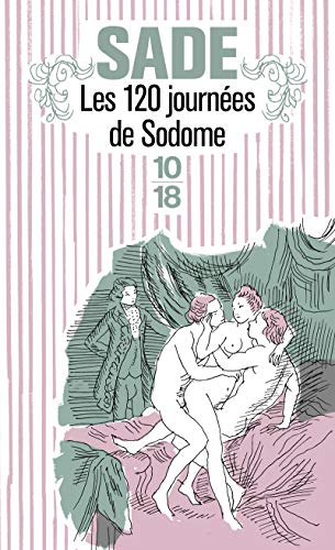 Preisvergleich Produktbild Les 120 journées de Sodome (Domaine Francais)