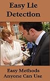 Easy Lie Detection (English Edition) by Mark Menefee