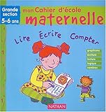 Image de Mon cahier d'école maternelle : Grande section