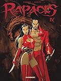Rapaces, tome IV