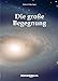 Die große Begegnung by 