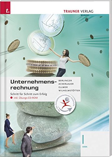 Download Für HAK-Schulversuchsschulen: Unternehmensrechnung I HAK inkl. Übungs-CD-ROM Download Für HAK-Schulversuchsschulen: Unternehmensrechnung I HAK inkl. Übungs-CD-ROM