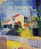 Die Tunisreise - Kalender 2019 by