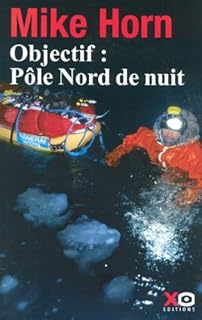 jaquette livre OBJECTIF POLE NORD DE NUIT