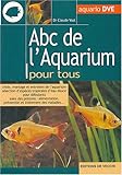 ABC de l'aquarium pour tous