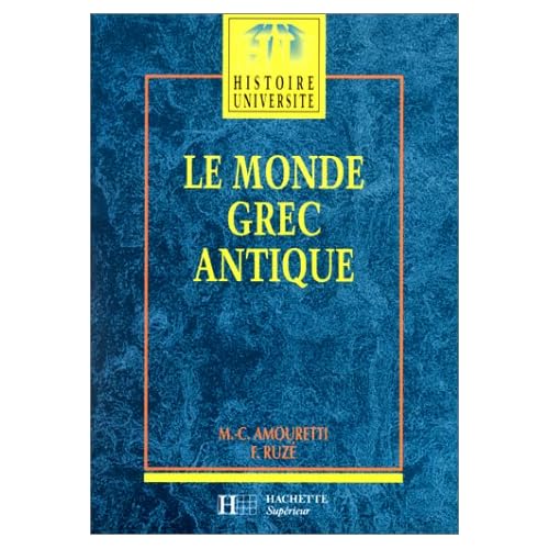 Le Monde grec antique Le Monde grec antique