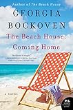 Front cover for the book The Beach House: Coming Home by Georgia Bockoven