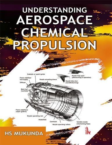 UNDERSTANDING AEROSPACE CHEMICAL PROPULSION