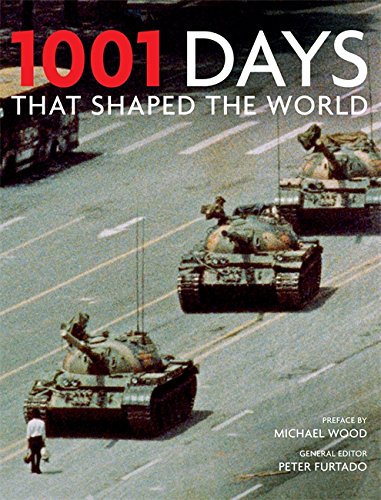 Book's Cover of 1001 Days That Shaped Our World