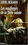 Les naufragés de la Terre sainte