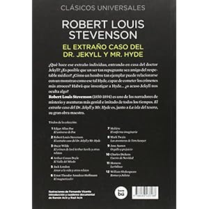 El extraño caso del Dr. Jekyll y Mr. Hyde (Clásicos universales)
