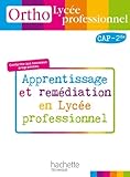 Image de Ortho Lycée professionnel, CAP 2de Bac Pro - Livre élève - Ed.2010: Apprentissage et remédiation en lycée professionnel