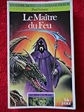 Le Maître du destin, Tome 2 : Le maître du feu