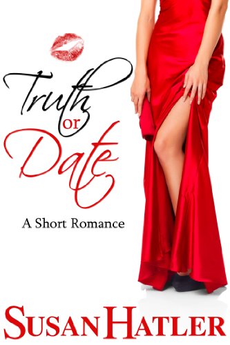 Truth or Date (Better Date than Never Series Book 2) (English Edition)
