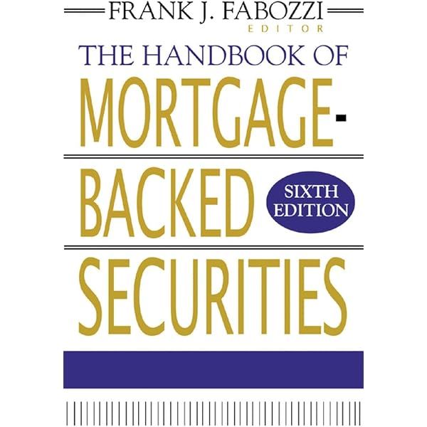 洋書 Handbook Mortgage-Backed Securities 7th The Handbook of Mortgage-Backed Securities, 7th Edition: Amazon.co