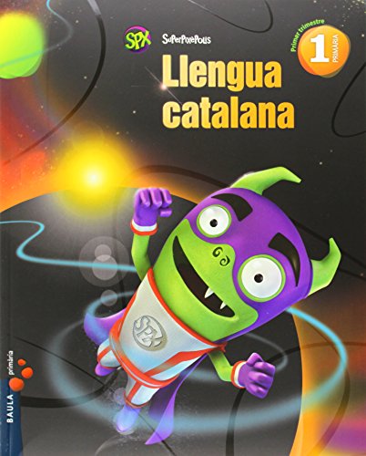 Llengua catalana 1r Primària Superpixèpolis LA (Projecte Superpixèpolis)