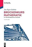 Image de Brückenkurs Mathematik: Fit für Mathematik im Studium (De Gruyter Studium)