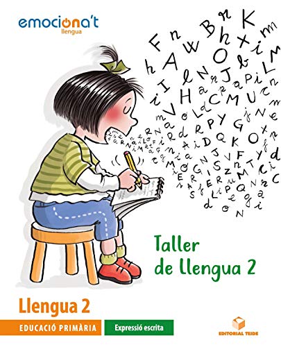 Taller de Llengua 2 Emociona'tExpressió escrita