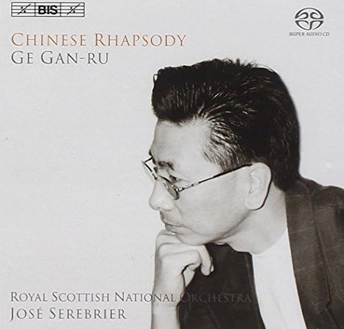 Ge Gan-ru - Chinese Rhapsody