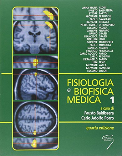 Fisiologia e biofisica medica: 1\2 Fisiologia e biofisica medica: 1\2