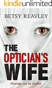 The Optician's Wife