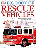 Big Book of Rescue Vehicles by 