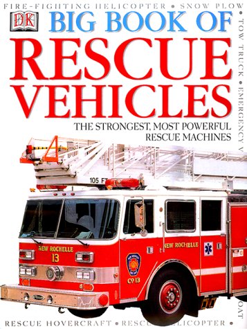 Big Book of Rescue Vehicles