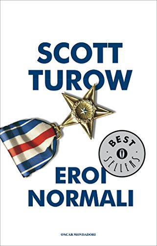 Scott Turow - Eroi normali (2010)