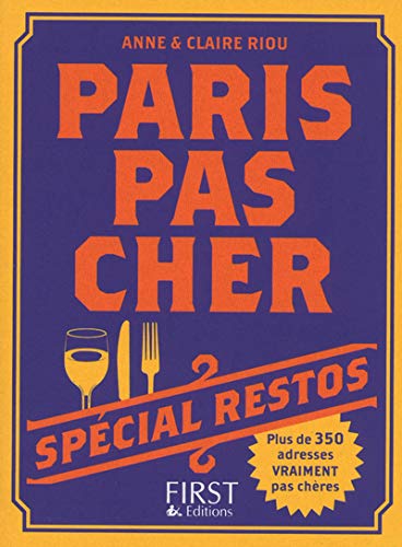 PARIS PAS CHER 2013 RESTOS