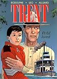 Trent, tome 8 : Petit Trent by 
