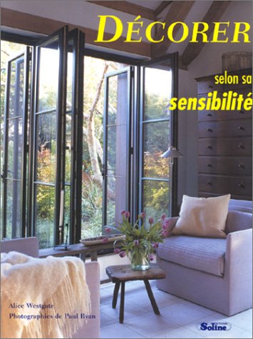 couverture de : D&eacute;corer selon sa sensibilit&eacute;