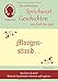 Produktbild Morgenstund hat Gold im Mund, Die schönsten Sprichwort-Geschichten von früh bis spät für Menschen mit Demenz (SingLiesel Sprichwort-Geschichten)