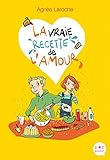 La vraie recette de l'amour
