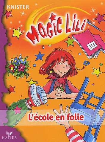 couverture de : L'&eacute;cole en folie