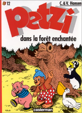 Petzi dans la forêt enchantée