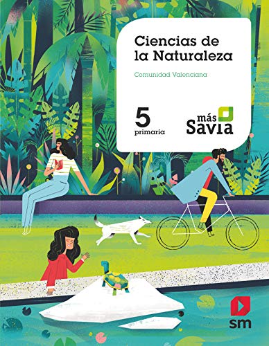Ciencias de la naturaleza 5 Primaria Mas Savia Comunidad Valenciana