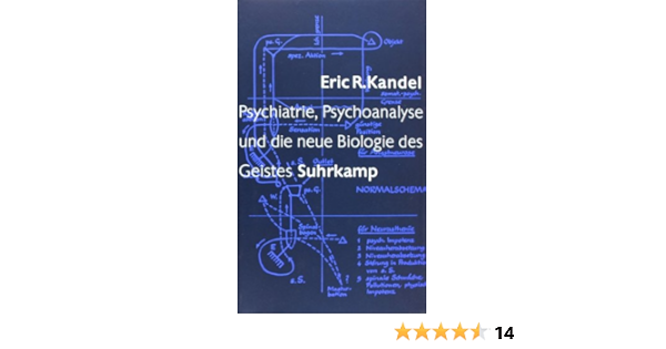 Psychiatrie Psychoanalyse Und Die Neue Biologie Des Geistes Amazon De Kandel Eric R Rapoport Judith L Insel Thomas R Cooper Arnold M Klein Donald F Ledoux Joseph Zorumski Charles F Oldham John M