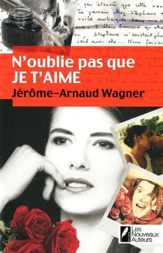 couverture de : N'oublie pas que je t'aime