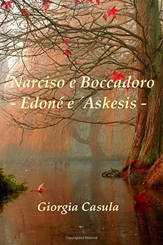 Preisvergleich Produktbild Narciso e Boccadoro - Edonè e Askesis