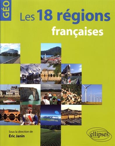 Book's Cover ofLes 18 régions françaises