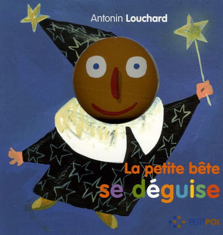 couverture de : La petite b&ecirc;te se d&eacute;guise