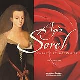 Image de Agnès Sorel : Féminité et modernité