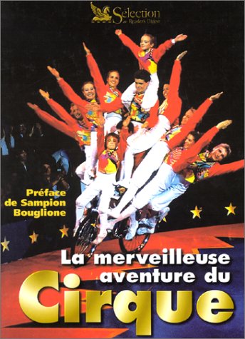 couverture de : La Merveilleuse aventure du Cirque