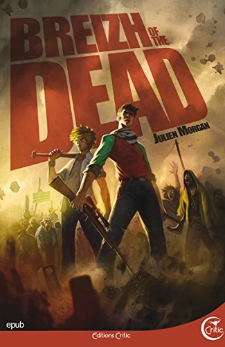 Télécharger Breizh of the Dead livre En ligne