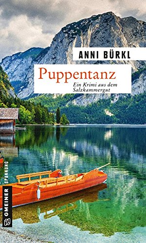 Preisvergleich Produktbild Puppentanz: Kriminalroman (Kriminalromane im GMEINER-Verlag)